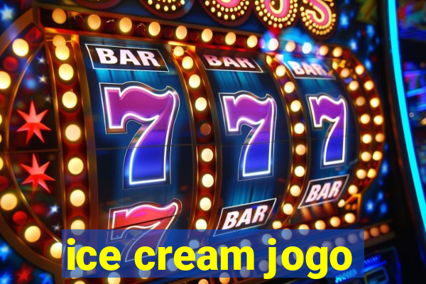 ice cream jogo